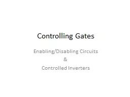 Controlling Gates