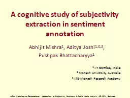 A cognitive study of subjectivity extraction in sentiment a