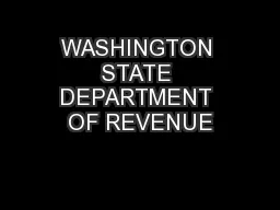 WASHINGTON STATE DEPARTMENT OF REVENUE