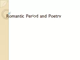 Romantic Period and Poetry