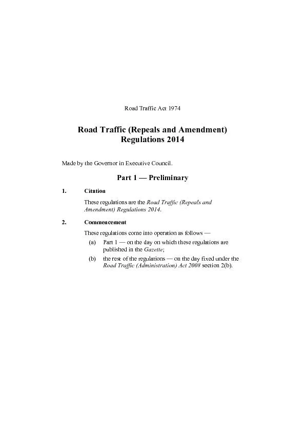 Road Traffic (Repeals and Amendment) Regulations 2014 Part 2 Regulatio