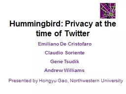 Hummingbird: Privacy at the time of Twitter