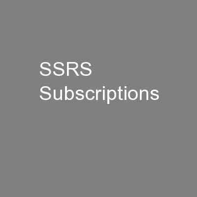 SSRS Subscriptions