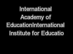 International Academy of EducationInternational Institute for Educatio