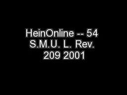 HeinOnline -- 54 S.M.U. L. Rev. 209 2001