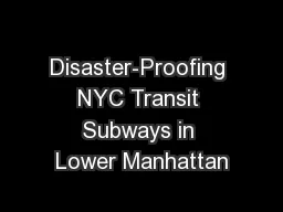Disaster-Proofing NYC Transit Subways in Lower Manhattan