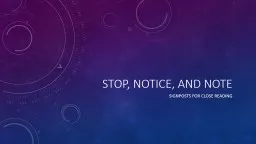 Stop, Notice, and note