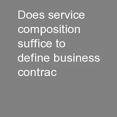 Does service composition suffice to define business contrac