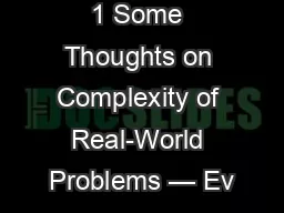 1 Some Thoughts on Complexity of Real-World Problems — Ev