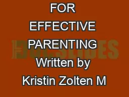 CENTER FOR EFFECTIVE PARENTING Written by Kristin Zolten M