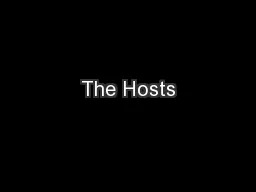 The Hosts