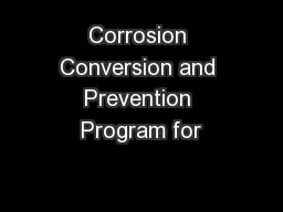 Corrosion Conversion and Prevention Program for