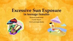 Excessive Sun Exposure