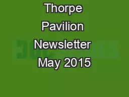 Thorpe Pavilion Newsletter May 2015