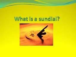 What is a sundial?