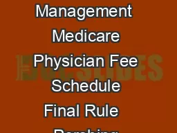 Providing and Billing Medicare for Chronic Care Management  Medicare Physician Fee Schedule