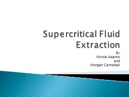 Supercritical Fluid Extraction