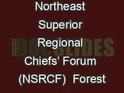 Northeast Superior Regional Chiefs’ Forum (NSRCF)  Forest