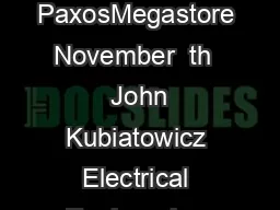 EECS a Advanced Topics in Computer Systems Lecture  PaxosMegastore November  th   John