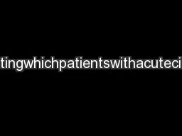 Introduc  tionPredictingwhichpatientswithacutecirculatoryfailurewillre
