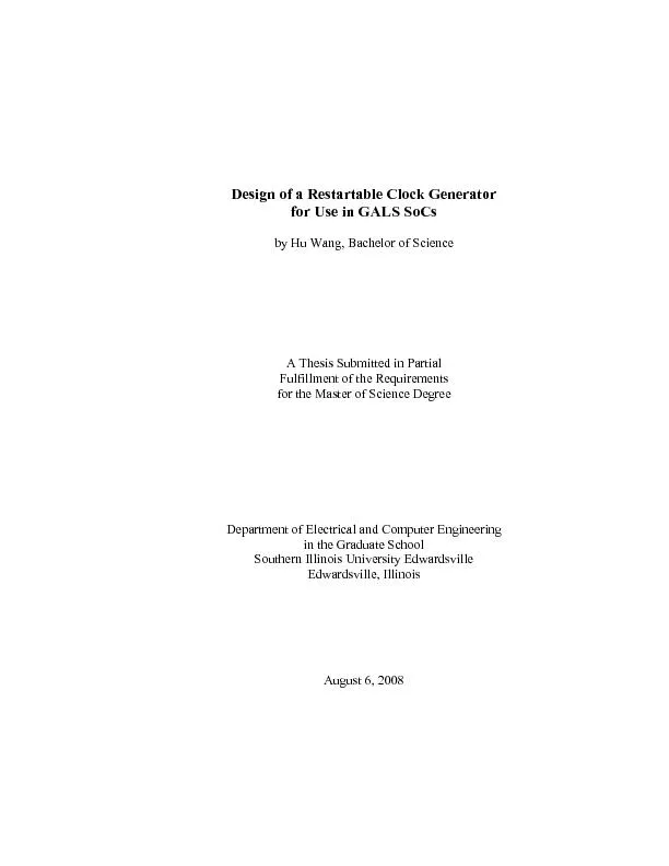 for Use in GALS SoCs by Hu Wang, Bachelor of Science A Thesis Submitte