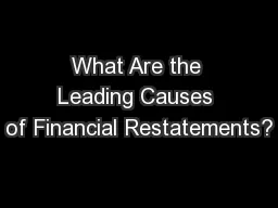 What Are the Leading Causes of Financial Restatements?