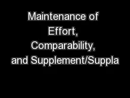 Maintenance of Effort, Comparability, and Supplement/Suppla