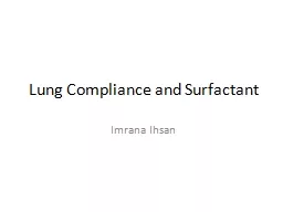 Lung Compliance and Surfactant