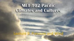 MET 102 Pacific Climates and Cultures