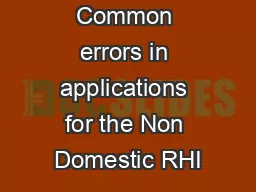 Common errors in applications for the Non Domestic RHI