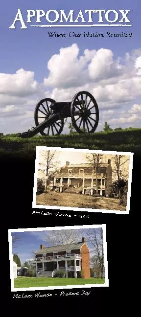 Appomattox, Virginia“Where Our Nation Reunited”forever writt