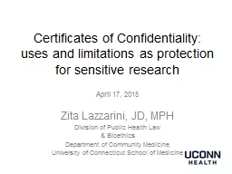 Certificates of Confidentiality: uses