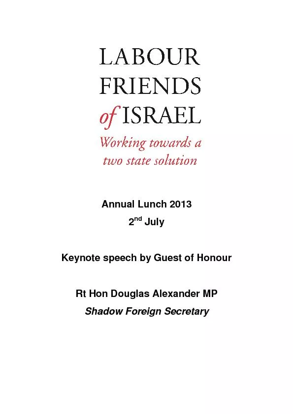 Annual Lunch 2013 nd July Keynote speech by Guest of Honour Rt Hon Dou