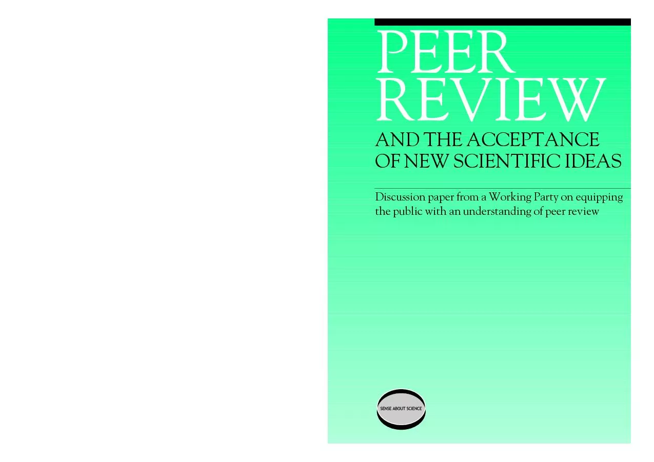 Peer review and the acceptance of new scientific ideas iv Contents