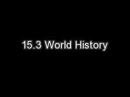 15.3 World History