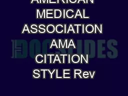AMERICAN MEDICAL ASSOCIATION AMA CITATION STYLE Rev