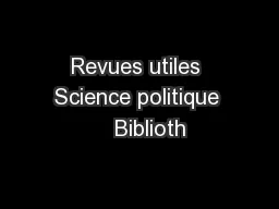 Revues utiles Science politique    Biblioth