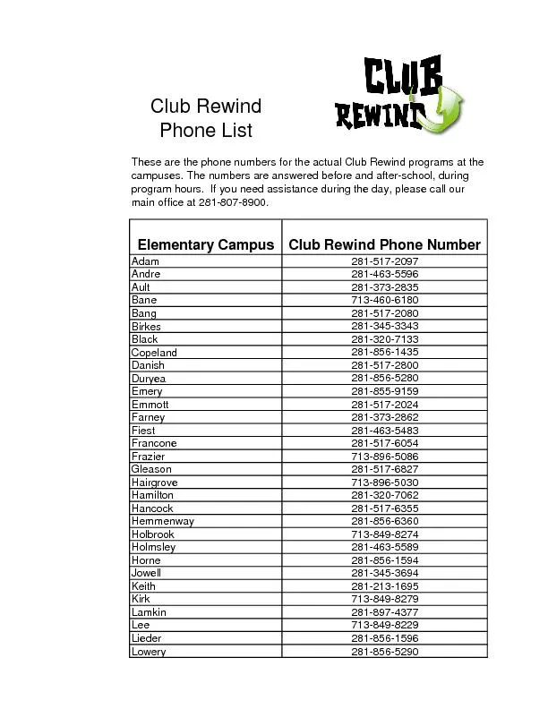 Elementary CampusClub Rewind Phone Number281-517-2097Andre281-463-5596