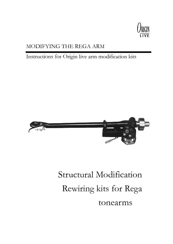 MODIFYING THE REGA ARM Instructions for Origin live arm modification k