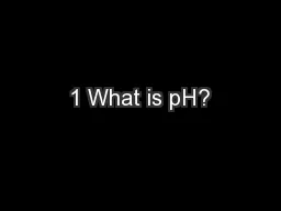 1 What is pH?