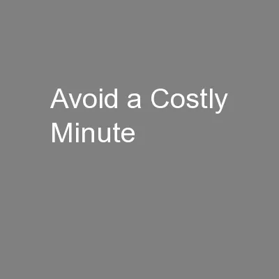 Avoid a Costly Minute