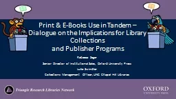 Print & E-Books Use in Tandem –
