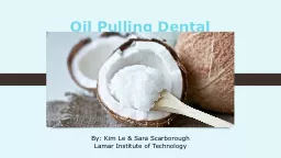 Oil Pulling Dental Innovation