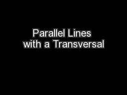 Parallel Lines with a Transversal