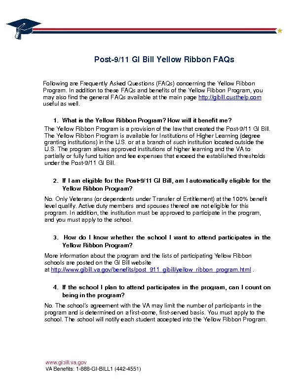 Post-9/11 GI Bill Yellow Ribbon FAQs Following are Frequently Asked Qu