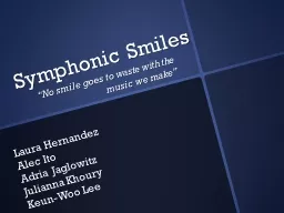Symphonic Smiles