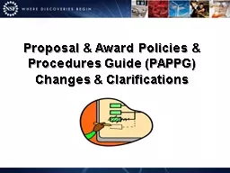 Proposal & Award Policies & Procedures Guide (PAPPG
