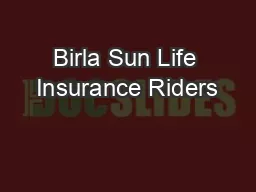 Birla Sun Life Insurance Riders