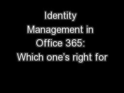 Identity Management in Office 365: Which one’s right for