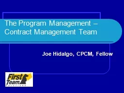 The Program Management – Contract Management Team